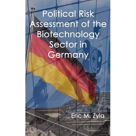 Political Risk Assessment of the Biotechnology Sector in Germany