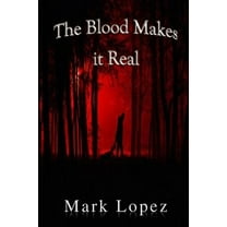 Death: The Blood Makes It Real (Paperback)