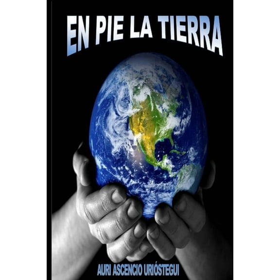 En Pie La Tierra, (Paperback)