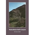 thumbnail image 2 of Home Below Hell's Canyon, (Paperback), 2 of 2