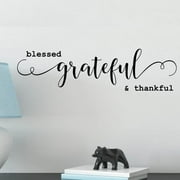 Blessed Grateful and Thankful Vinyl Wall Decal