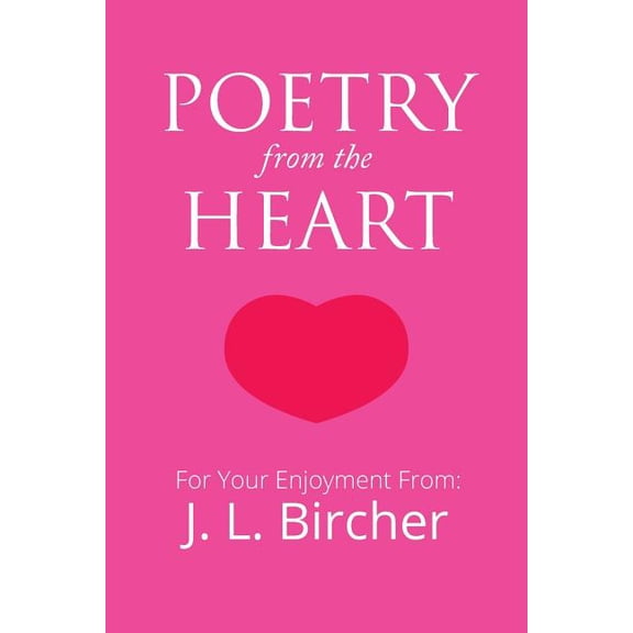 Poetry From The Heart