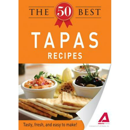 The 50 Best Tapas Recipes - eBook