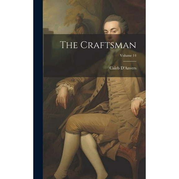 The Craftsman; Volume 14 (Hardcover)