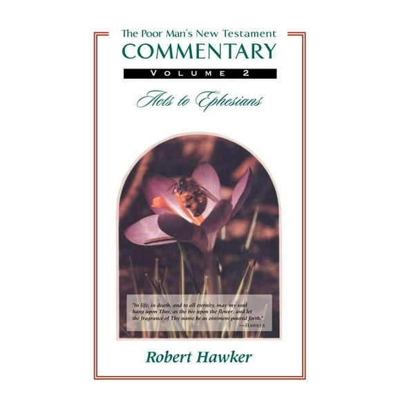 New Testament Commentary : Volume Two: Acts - Ephesians (Hardcover)