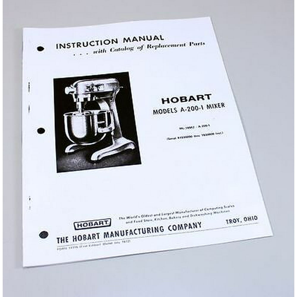 Hobart A2001 Mixer Instructions Owners Operators Manual Parts Catalog