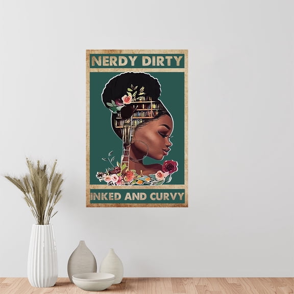 Black Girl Library Book Nerdy Dirty Inked And Curvy Poster Black Queen African American Black Poster 11 x 17 Inch Poster