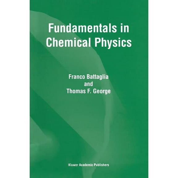 Fundamentals in Chemical Physics, (Paperback)