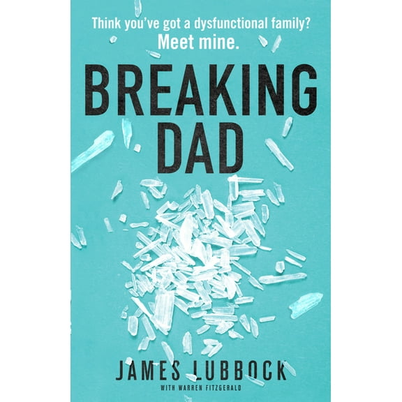 Breaking Dad (Paperback)