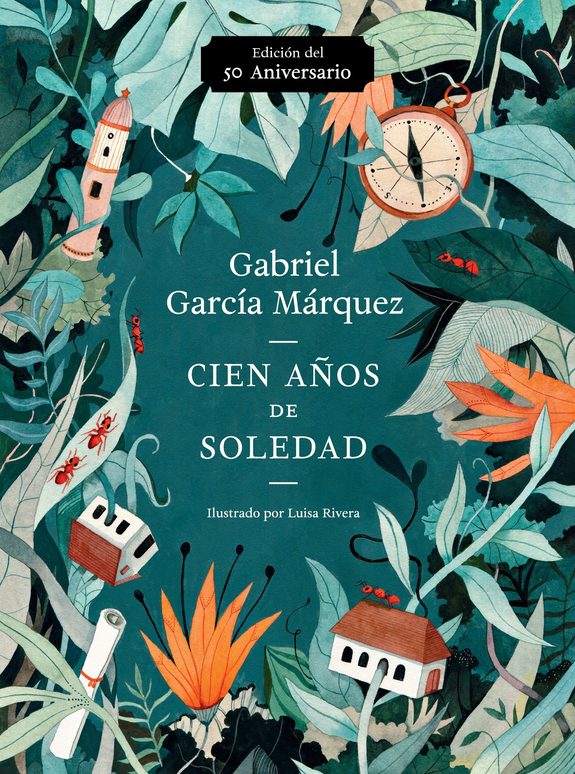 Cien años de soledad (50 Aniversario) : Illustrated Fiftieth Anniversary edition of One Hundred Years of Solitude - Walmart.com