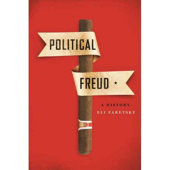 Political Freud: A History, (Paperback)