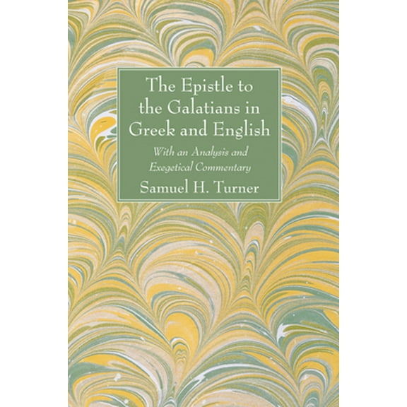 The Epistle to the Galatians in Greek and English (Paperback)