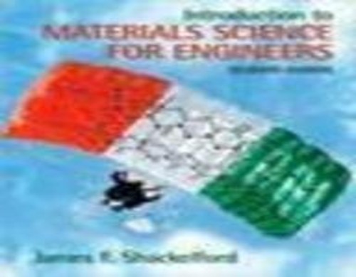 Pre-Owned Introduction to Materials Science for Engineers (Hardcover ...