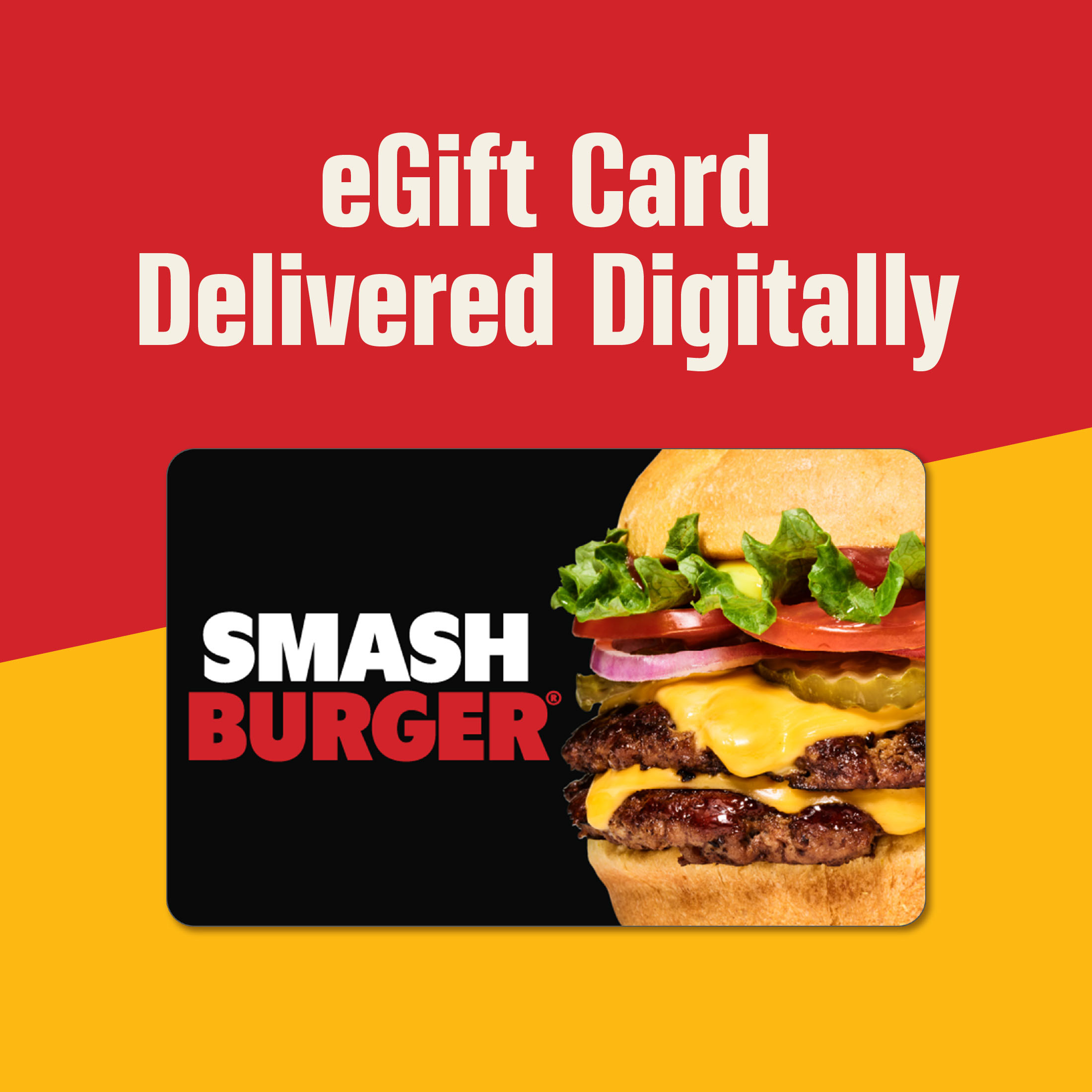 Smashburger® eGift Card [Email Delivery]