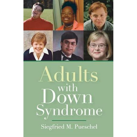 Pre-Owned Adults with Down Syndrome (Paperback) 1557668116 9781557668110