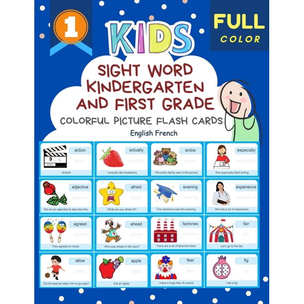 Sight Word Kindergarten and First Grade Colorful Picture Flash Cards English French: Learning to read basic vocabulary card games. Improve reading ...