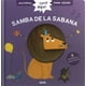 thumbnail image 1 of Libro Samba En La Sabana Tapa Dura, Autor Valerie Sindelar, Editorial Auzou Auzou 9791039501866, 1 of 2