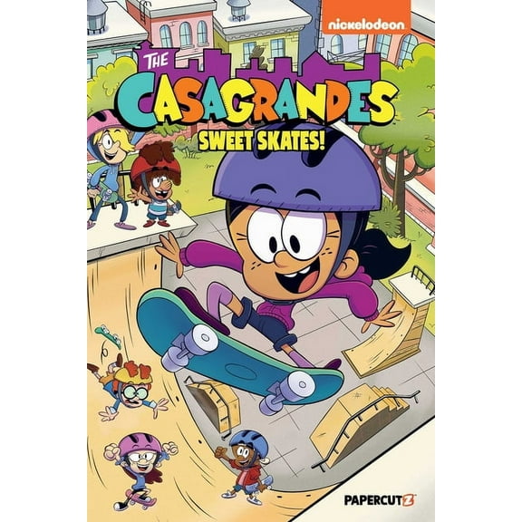 The Casagrandes The Casagrandes Vol. 7: Sweet Skates!, Book 7, (Paperback)