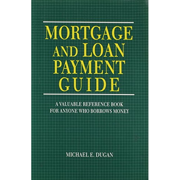 Pre-Owned Mortgage & Loan Payment Guide Paperback