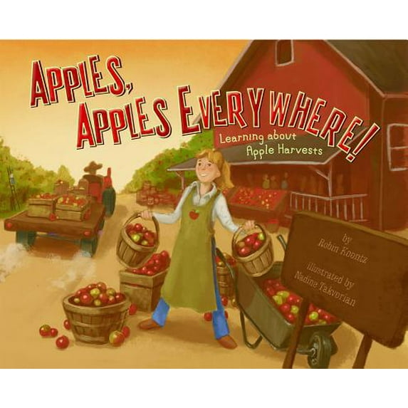 Pre-Owned Apples, Apples Everywhere!: Learning About Apple Harvests (Autumn) (Unknown) 1404860126 9781404860124