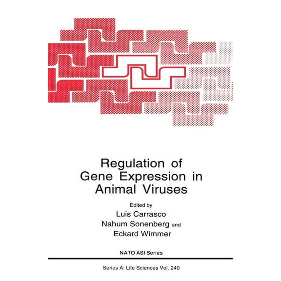 NATO Asi Series Regulation of Gene Expression in Animal Viruses, Book 240, (Hardcover)