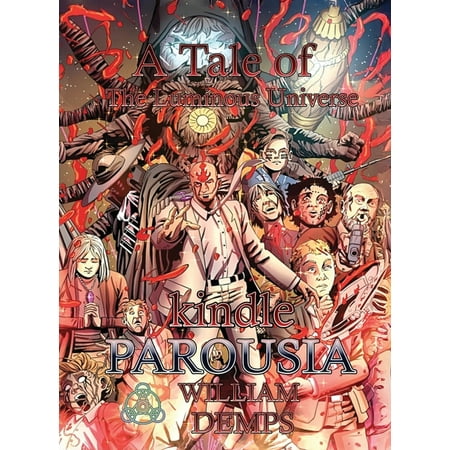 kindle: Parousia, (Hardcover)