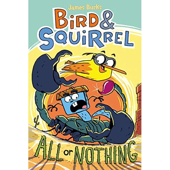 Pre-Owned Bird & Squirrel All or Nothing: A Graphic Novel (Bird & Squirrel #6): Volume 6 (Paperback) 1338252070 9781338252071