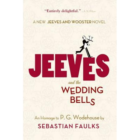 The Wedding Bell - Jeeves and the Wedding Bells - eBook