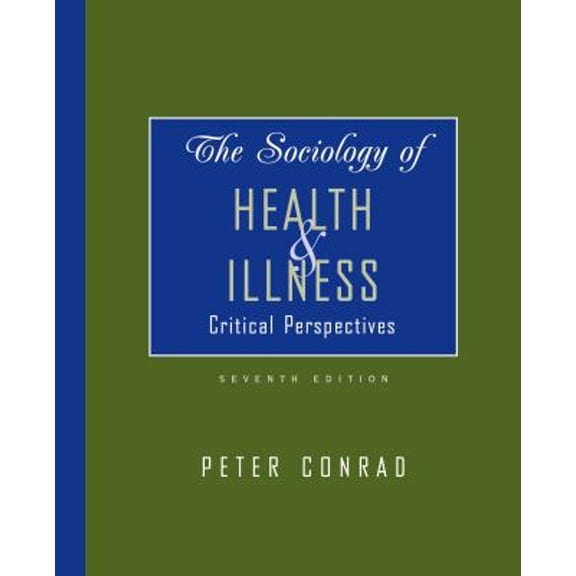 Pre-Owned The Sociology of Health and Illness (Paperback) 9780716709985