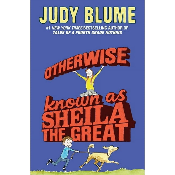 Otherwise Known as Sheila the Great (Paperback)