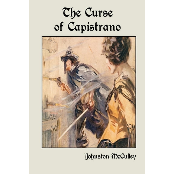 The Curse of Capistrano, (Paperback)