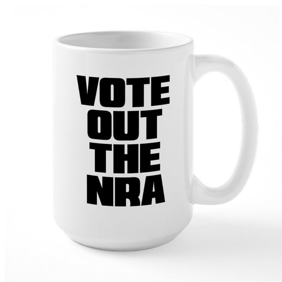 CafePress - VOTE OUT THE NRA - 15 oz Ceramic Large White Novelty Mug
