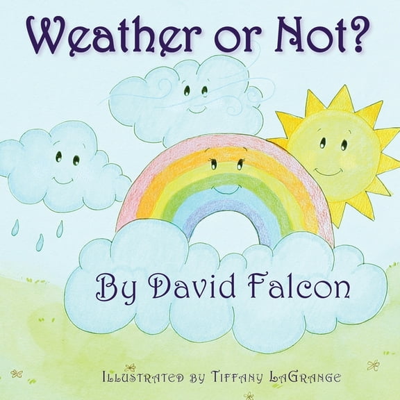 Weather Or Not?, (Paperback)