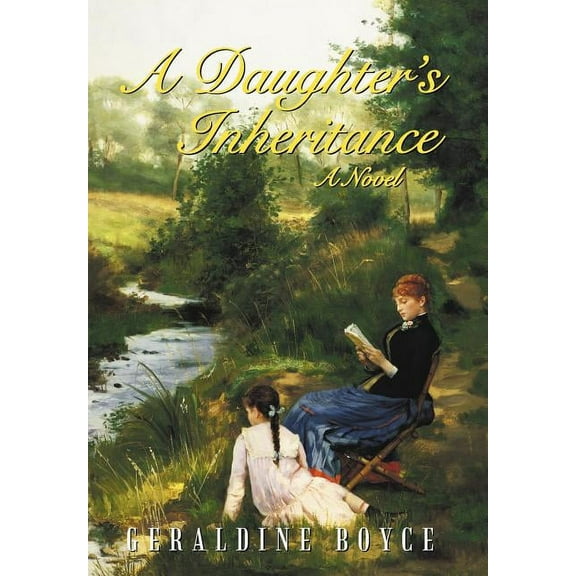 A Daughter's Inheritance, (Hardcover)