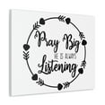 thumbnail image 2 of Scripture Walls 1 John 5:15 Pray Big He Is Always Listening Bible Verse Canvas Christian Wall Art Ready to Hang Unframed, 2 of 18