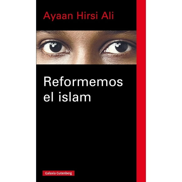 Reformemos El Islam GALAXIA GUTENBERG 9788416252749