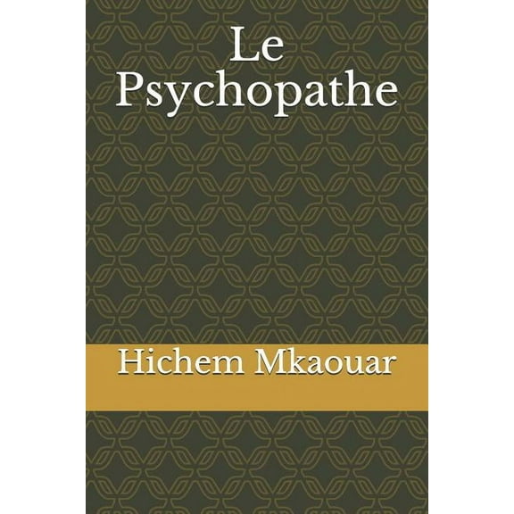Le Psychopathe (Paperback)
