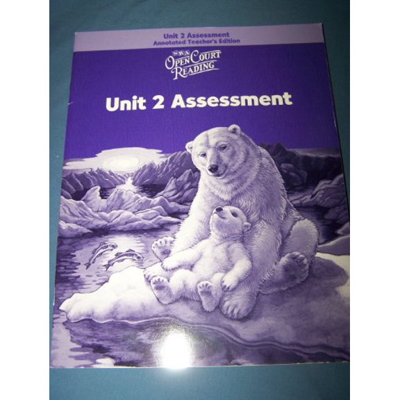 Pre-Owned Open Court Reading: Unit 2 Assessment, Annotated Teacher Edition, Level 4, 9780075715658, 0075715651, Paperback,