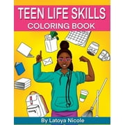 Teen Life Skills Coloring Book: Black Girl Tweens and Young Adults, (Paperback)
