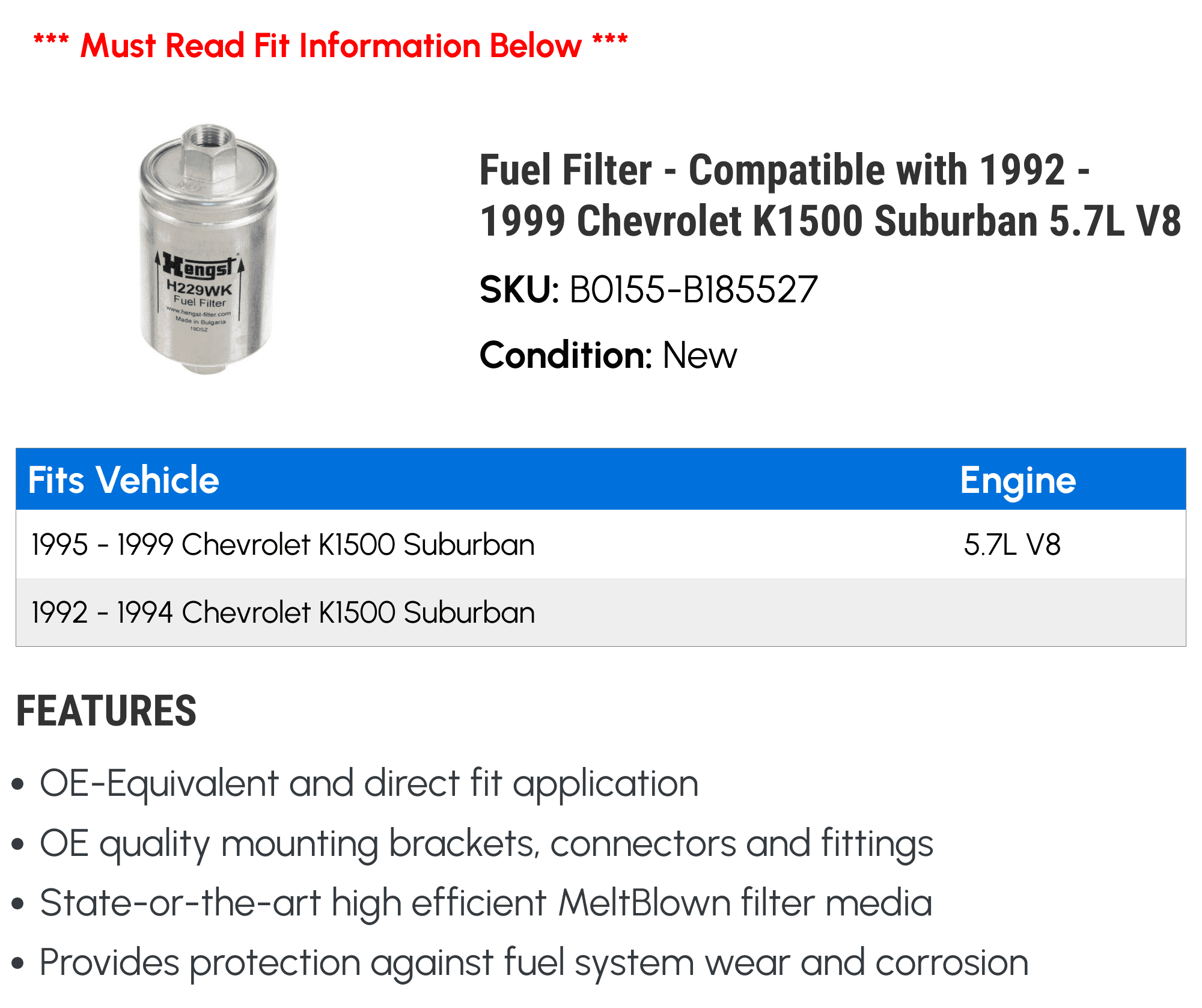 Fuel Filter - Compatible with 1992 - 1999 Chevy K1500 Suburban 5.7L V8 1993 1994 1995 1996 1997 1998