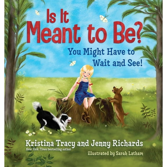 Is It Meant to Be? : You Might Have to Wait and See (Hardcover)
