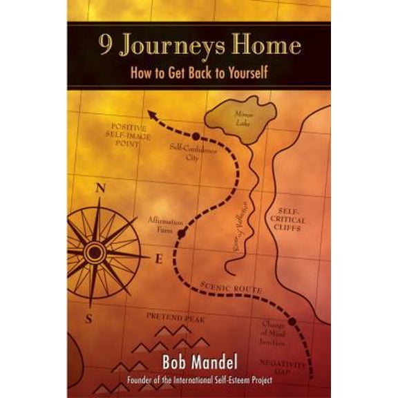 Pre-Owned Nine Journeys Home: How to Get Back to Yourself (Paperback) 1587612038 9781587612039