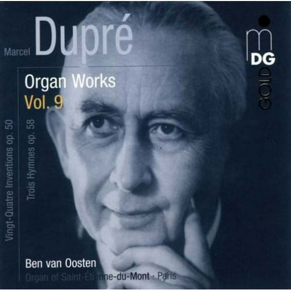 Ben Van Oosten - Organ Works 9 / Vingt-Quatre Inventions Op 50 - Music & Performance - CD