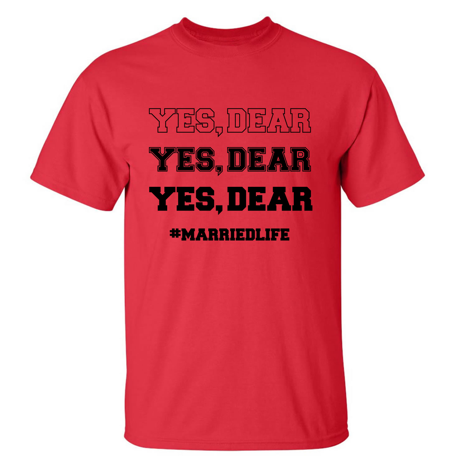 yes dear t shirt