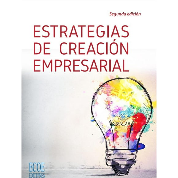 Estrategias de Creación Empresarial