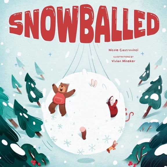 Snowballed, (Hardcover)