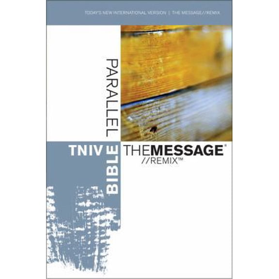 Pre-Owned TNIV | The Message//REMIX Parallel Bible (Today's New International Version) (Hardcover) 0310927331 9780310927334