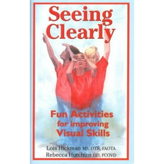 Pre-Owned Seeing Clearly: Fun Activities for Improving Visual Skills Paperback