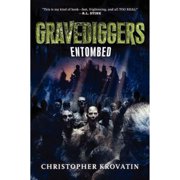 Pre-Owned Gravediggers: Entombed (Hardcover) by Christopher Krovatin