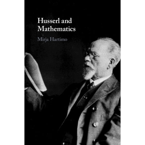 Husserl and Mathematics, (Paperback)